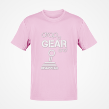 Load image into Gallery viewer, Drop a gear and disappear T-shirt FREE Shipping Worldwide!